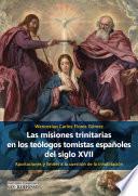 Las misiones trinitarias en los teólogos tomistas españoles del siglo XVII