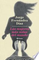 Las mujeres más solas del mundo