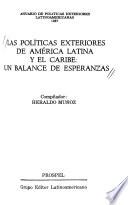 Las políticas exteriores de América Latina y el Caribe