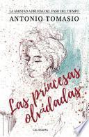 Las princesas olvidadas