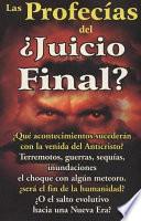Las Profecias del Juicio Final?