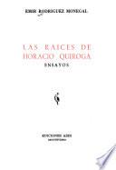 Las raíces de Horacio Quiroga