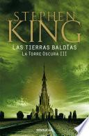 Las tierras baldías (La Torre Oscura III)