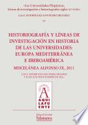 Las Universidades Hispánicas. Líneas de investigación e historiografía: siglos XV-XVIII