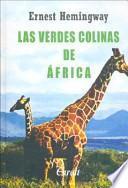 Las Verdes colinas de África