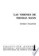 Las visiones de Thomas Mann