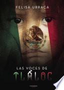 Las voces de Tláloc