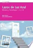 Lazos de Luz Azul