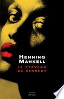 Le Cerveau de Kennedy