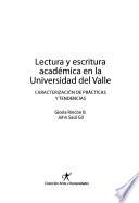 Lectura y escritura académica en la Universidad del Valle
