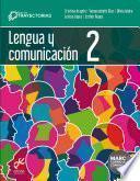 Lengua y comunicación 2. Trayectorias