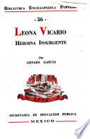 Leona Vicario, heroína insurgente