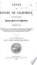 Leyes del estado de California, decretadas durante la vigésima sesión de la Legislatura, 1873-74
