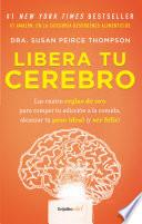 Libera tu cerebro