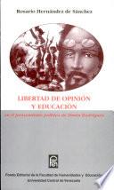 Libertad de opinión y educación en el pensamiento político de Simón Rodríguez