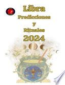 Libra Predicciones y Rituales 2024