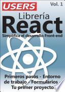 Librería React. Simplifica el desarrollo Front-end - Vol.1