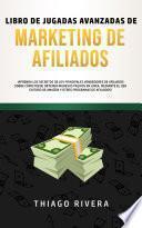 Libro de Jugadas Avanzadas de Marketing de Afiliados
