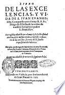 Libro de las excelencias, y vida de S. Iuan euangelista. Compuesto por el muy R.P.Fr. Diego de Estella, ... Corregido y añadido por el muy R.P.F. Christoual Moreno, ..