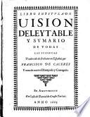 Libro intitulado Vision deleytable y sumario de todas las sciencias