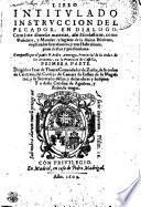 LIBRO INTITVLADO INSTRVCCION DEL PECADOR. EN DIALOGO. Contiene diuersas materias, assi Escolasticas, como Positiuas, y Morales: y lugares de la diuina Escritura, explicados literalmente, y con Hebraismos, para doctos y predicadores