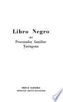 Libro negro del Procurador familiar Tarragona