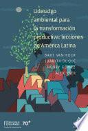 Liderazgo ambiental para la transformación productiva