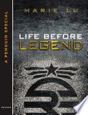 Life Before Legend