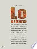 Lo urbano en 20 autores contemporáneos