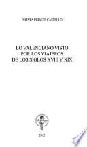 Lo valenciano visto por los viajeros de los siglos XVIII y XIX
