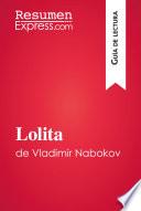 Lolita de Vladimir Nabokov (Guía de lectura)