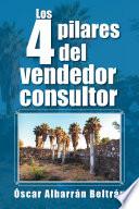 Los 4 pilares del vendedor consultor