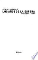 Los años de la espera