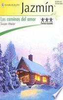 Los Caminos del Amor