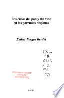 Los ciclos del pan y del vino en las paremias hispanas