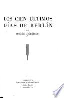 Los cien últimos días de Berlín