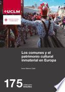 Los comunes y el patrimonio cultural inmaterial en Europa