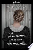 Los condes no se casan con doncellas (Serie Chadwick 3)