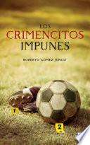 Los Crimencitos Impunes