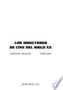 Los directores de cine del siglo XX
