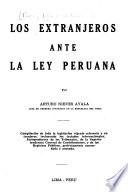 Los extranjeros ante la ley peruana
