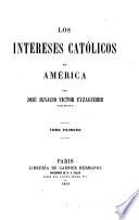 Los intereses católicos en América