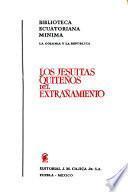Los jesuítas quiteños del extrañamiento