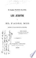 Los jesuítas y el padre Mir