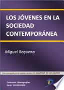 Los jóvenes en las sociedades contemporáneas