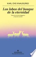Los lobos del bosque de la eternidad