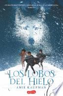 Los lobos del hielo
