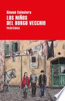 Los niños del Borgo Vecchio