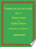 LOS ODU DE IFA VOL. 11 OYEKUN IROSUN Y OYEKUN OWONRIN