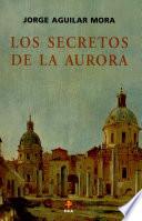 Los secretos de la aurora